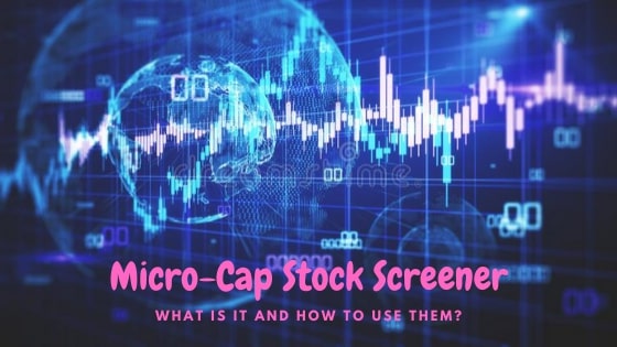 Mirco-cap stock screener is an powerful tool for investors